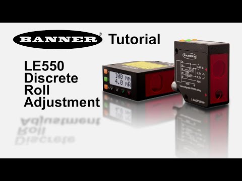 LE550 Discrete Roll Adjustment