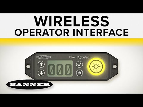 Direct Select Wireless Operator Interface
