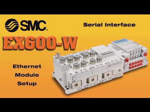 EX600 Wireless Setup - Session 2: Ethernet Module